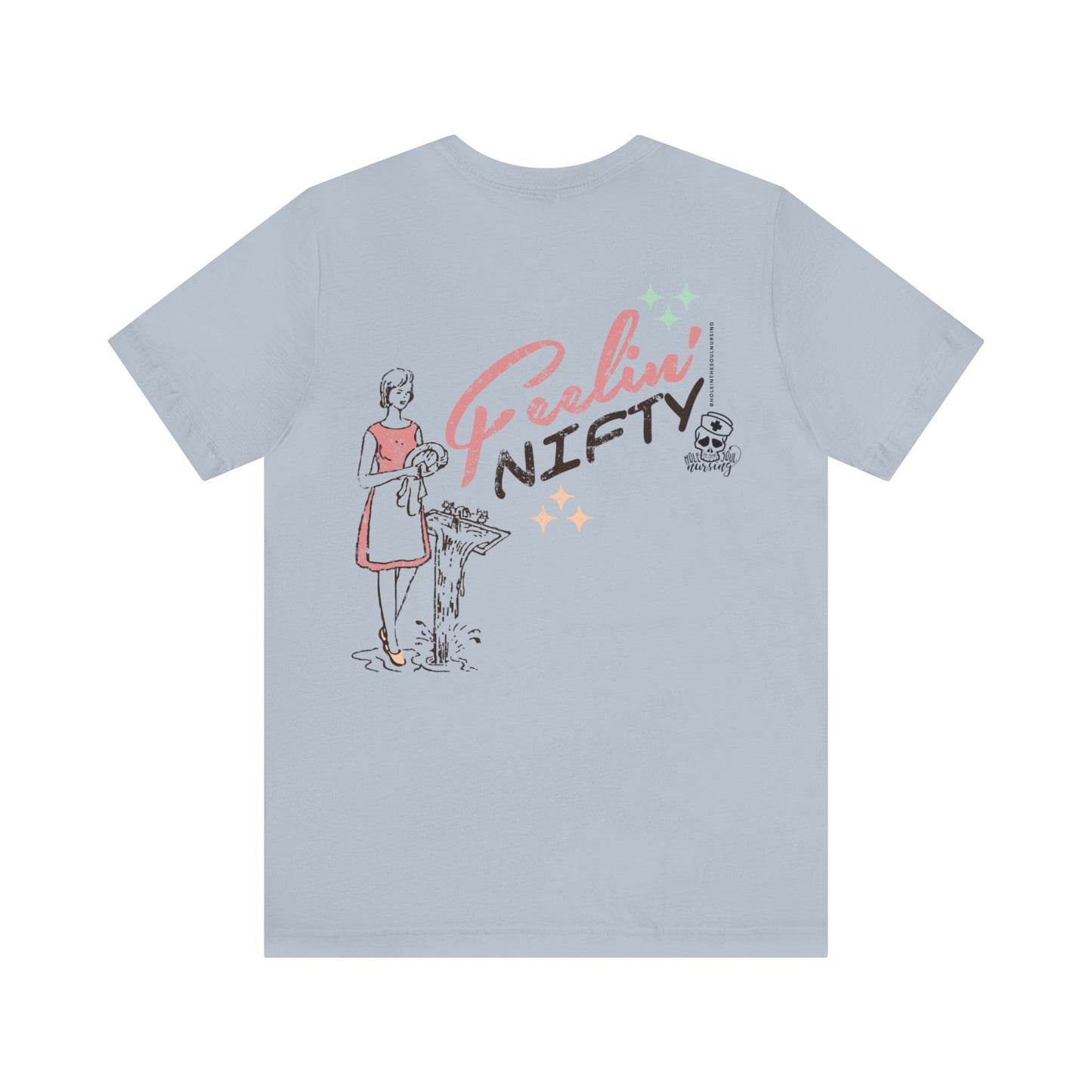 Feelin' Nifty (Girl) Tee
