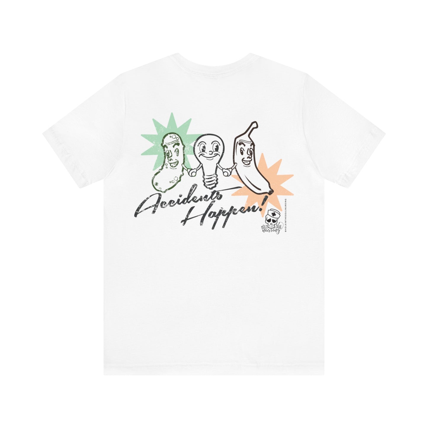 Accidents Happen Tee