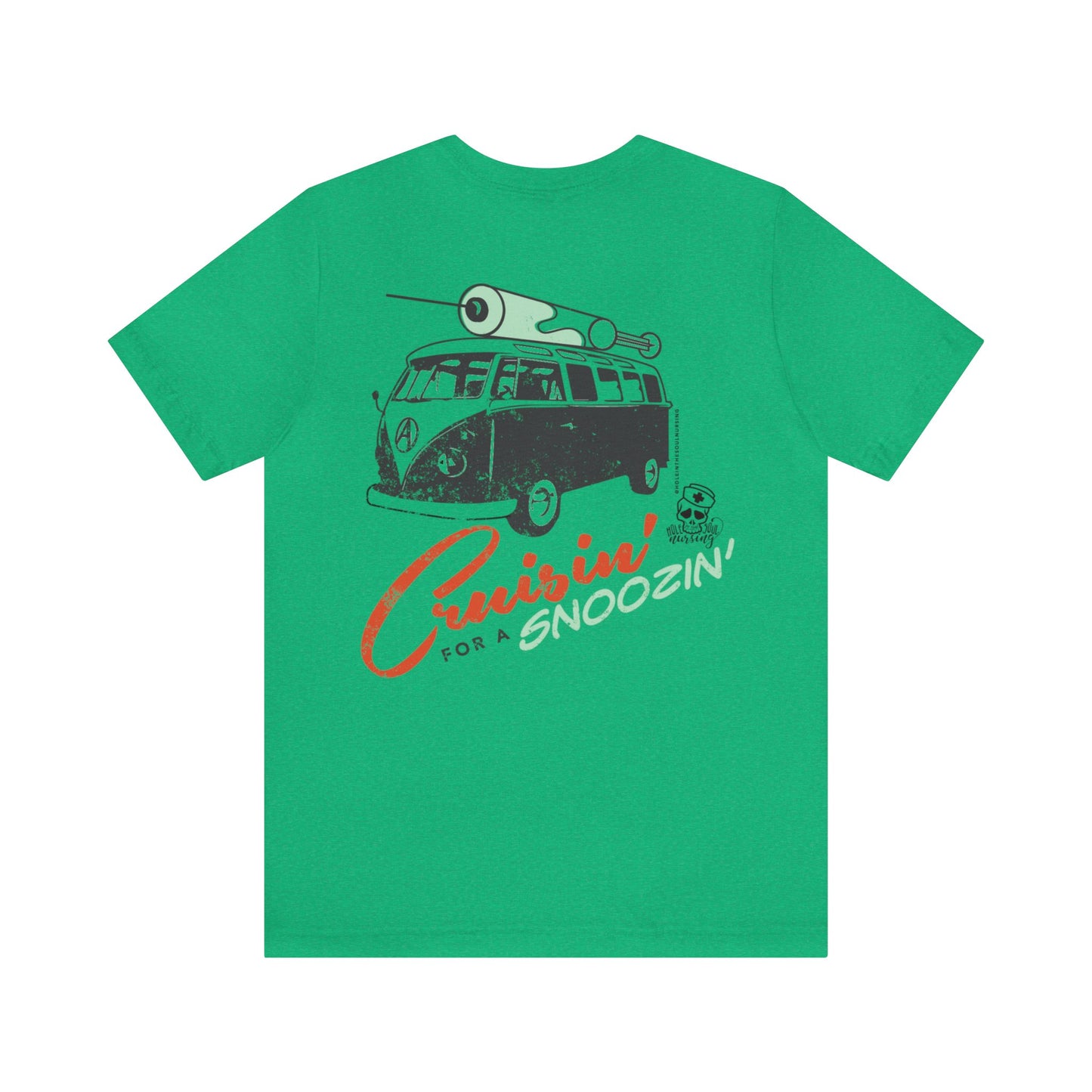 Cruisin' for a Snoozin' Tee