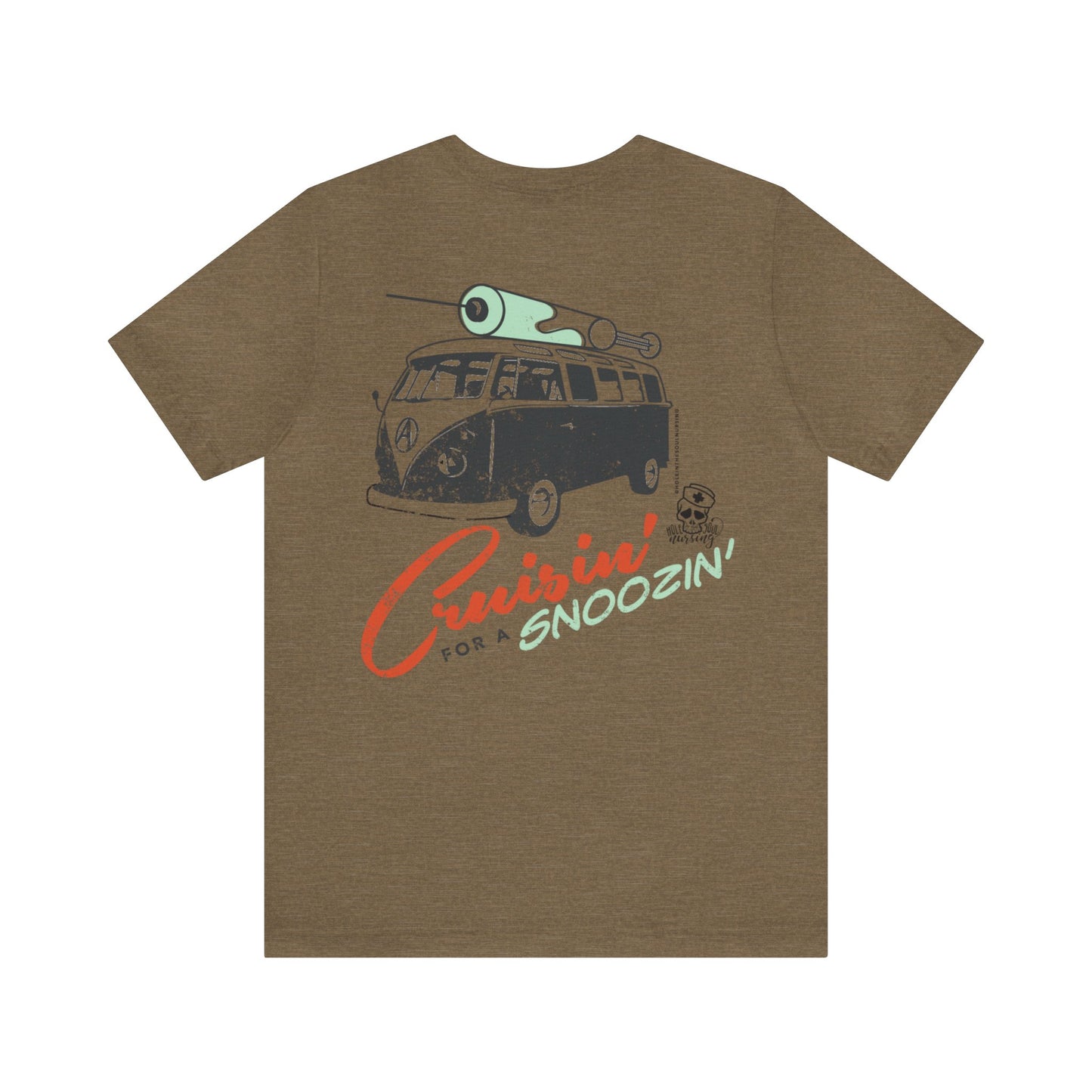 Cruisin' for a Snoozin' Tee