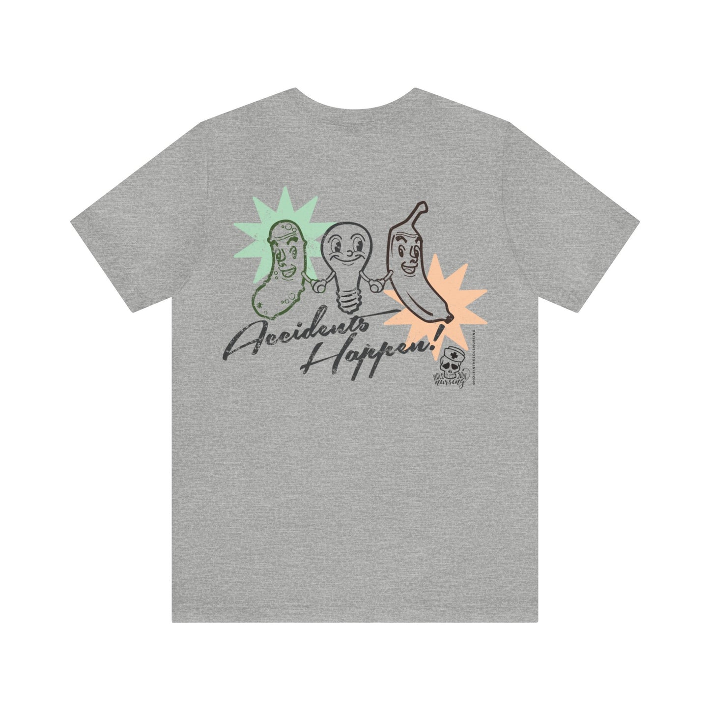 Accidents Happen Tee